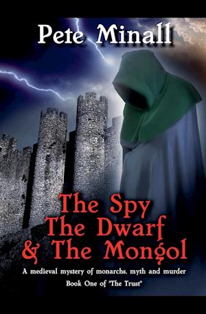 The Spy, The Dwarf & The Mongol