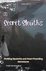 Secret Sleuths