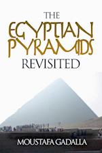 Egyptian Pyramids Revisited