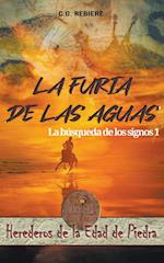 La Furia de las Aguas, La Búsqueda de los Signos 1