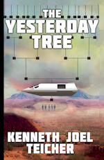 The Yesterday Tree