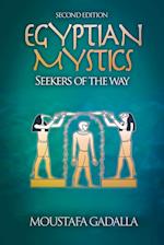 Egyptian Mystics - Seekers of The Way