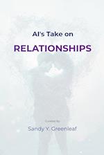 AI's Take on Relationships