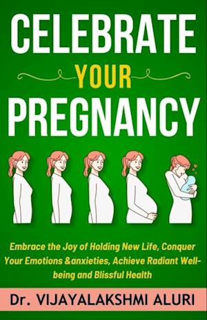 Celebrate Your Pregnancy