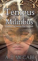 Tempus Militibus