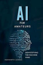 AI For Amateurs