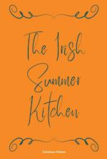 The Irish Summer Kitchen