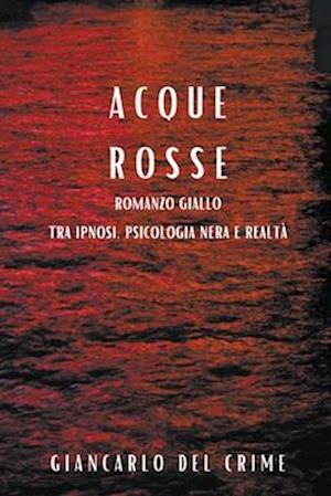 Acque Rosse