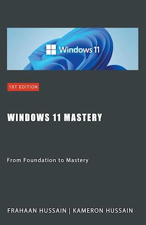 Windows 11 Mastery