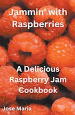 Jammin' with Raspberries