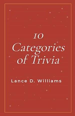 10 Categories of Trivia