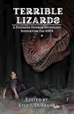 Terrible Lizards: A Dinosaur Horror Anthology Supporting the RSPB