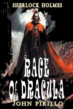 Sherlock Holmes, Rage of Dracula