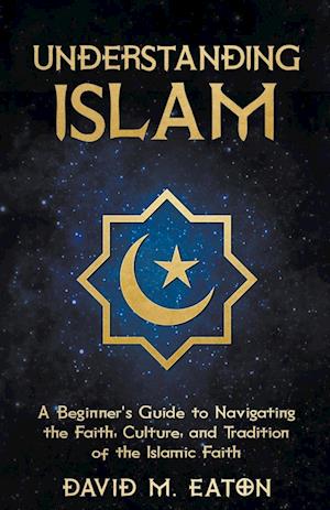 Understanding Islam