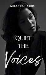 Quiet the Voices