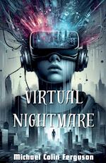 Virtual Nightmare