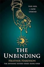 Unbinding (The Divining Sisters Book 4)