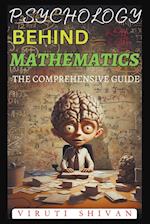 Psychology Behind Mathematics - The Comprehensive Guide