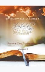 Shepherding in the African American Community - Pastoral Care Conversations