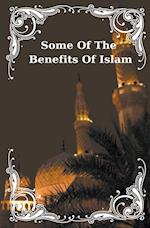 Some Of The Benefits Of Islam
