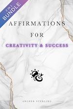 Affirmations For Creativity & Success 2 IN 1 BUNDLE