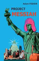 Project MESSIAH