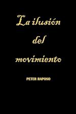 La ilusión del movimiento