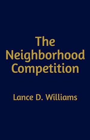 The Neighborhood Competition