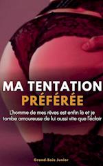 Ma Tentation Préférée