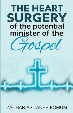 The Heart Surgery of The Potential Minister of The Gospel