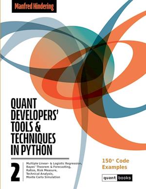 Quant Developers' Tools and Techniques