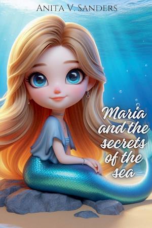 María and the Secrets of the Sea