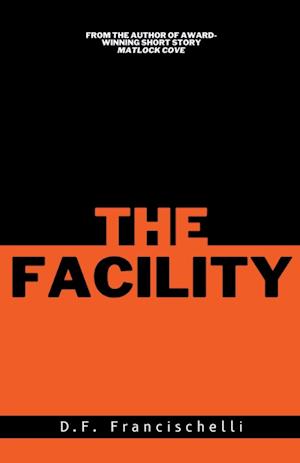 The Facility