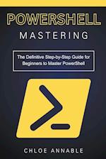 Mastering PowerShell