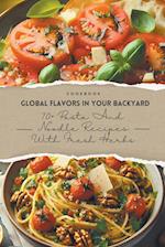 Global Flavors in Your Backyard