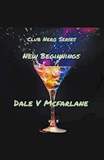 Club Nero Series - New Beginnings vol 3