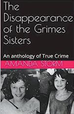 The Disappearance of the Grimes Sisters