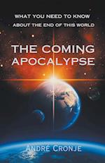 The Coming Apocalypse