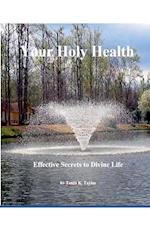 Your Holy Health