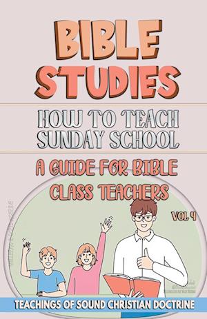 How to Teach in Sunday School