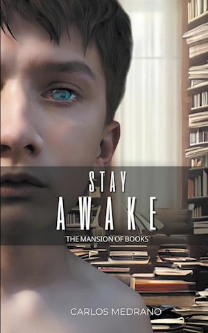 Stay Awake, The Mansion of books