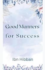 Good Manners  for Success