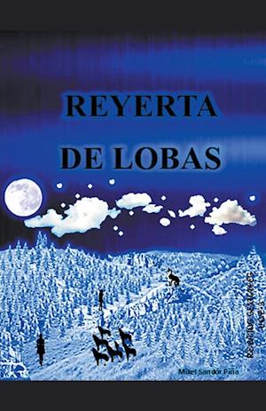 Reyerta de Lobas