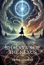 Shadows of the Nexus