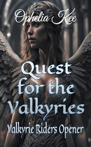 Quest for the Valkyries