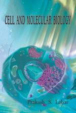 CELL AND MOLECULAR BIOLOGY