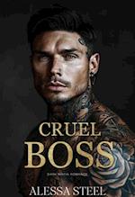 Cruel Boss: Dark Mafia Romance