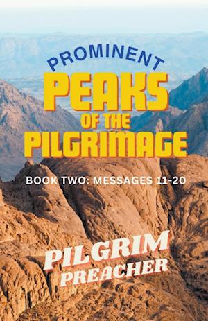 Prominent Peaks of the Pilgrimage 2