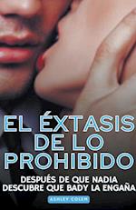 El Éxtasis de lo Prohibido