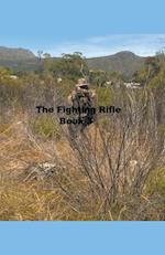 The Fighting Rifle Book 3